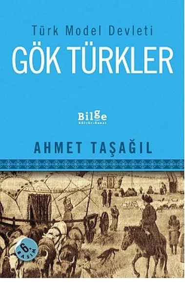 Türk Model Devleti Gök Türkler