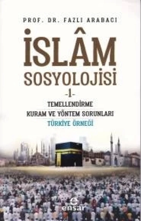 İslam Sosyolojisi - 1