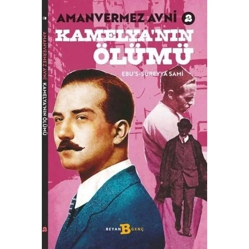 AMANVERMEZ AVNİ 2 KAMELYANIN ÖLÜMÜ  BEYAN YAYIN