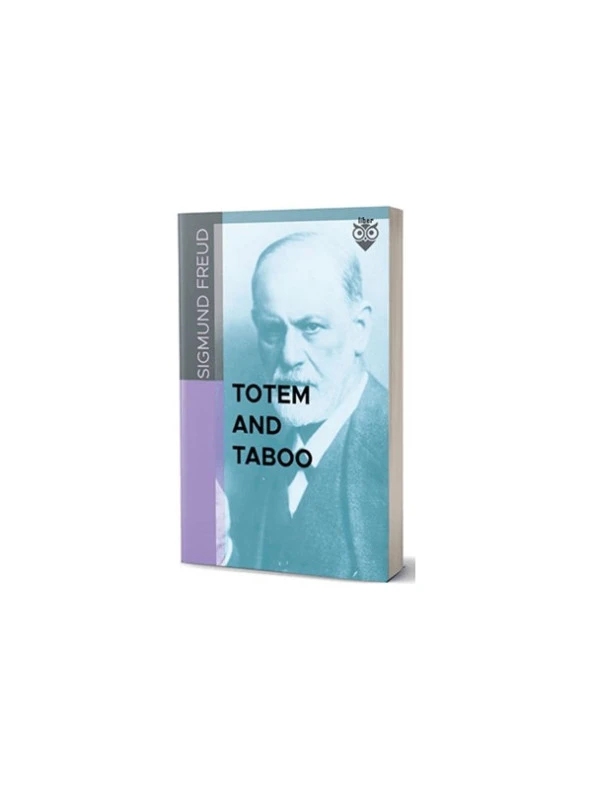 Totem And Taboo - Sigmund Freud