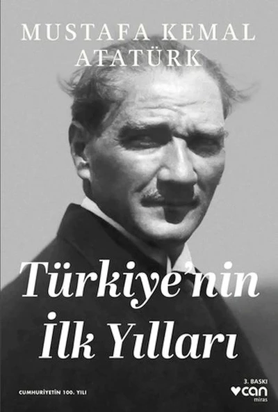 Türkiye'nin İlk Yılları