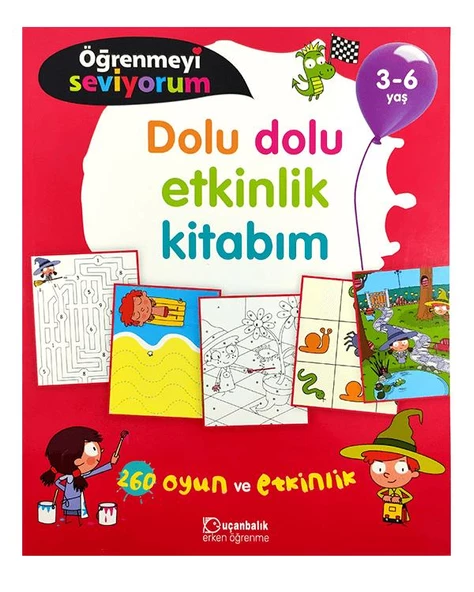 3-6 Yaş Dolu Dolu Etkinlik Kitabım Uçanbalık Yayınları