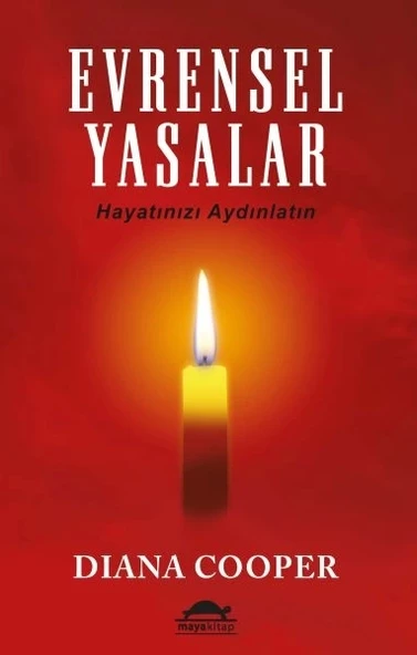 Evrensel Yasalar - Hayatınızı Aydınlatın