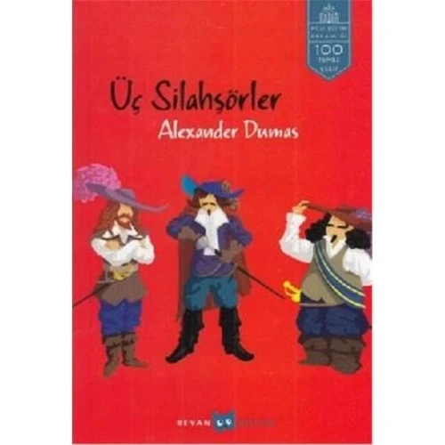 ÜÇ SİLAHŞÖRLER BEYAN YAYIN