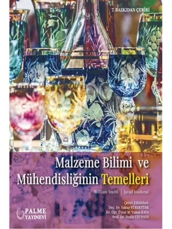 MALZEME BİLİMİ VE MÜHENDİSLİĞİNİN TEMELLERİ (SMİTH) (PALME)