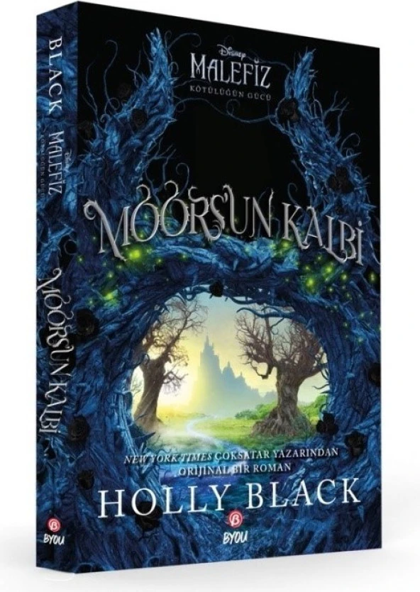 Disney- Kötülüğün Gücü Moors’un Kalbi - Holly Black