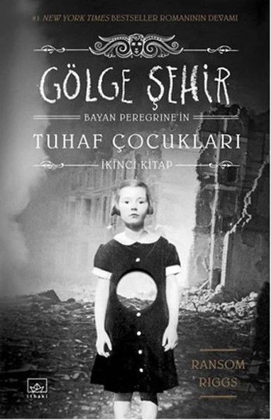 Bayan Peregrine in Tuhaf Çocukları 2 - Gölge Şehir (Ciltli)