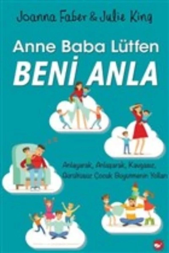 Anne Baba Lütfen Beni Anla