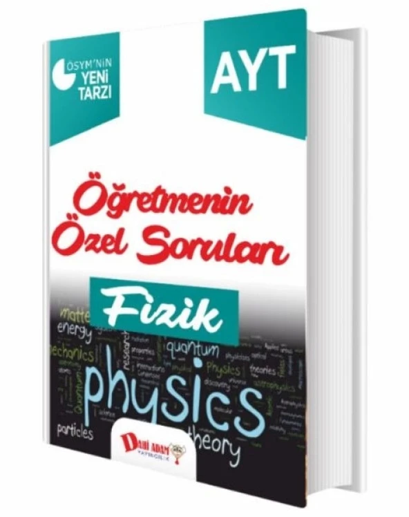 Dahi Adam AYT Öğretmenin Özel Soruları Fizik