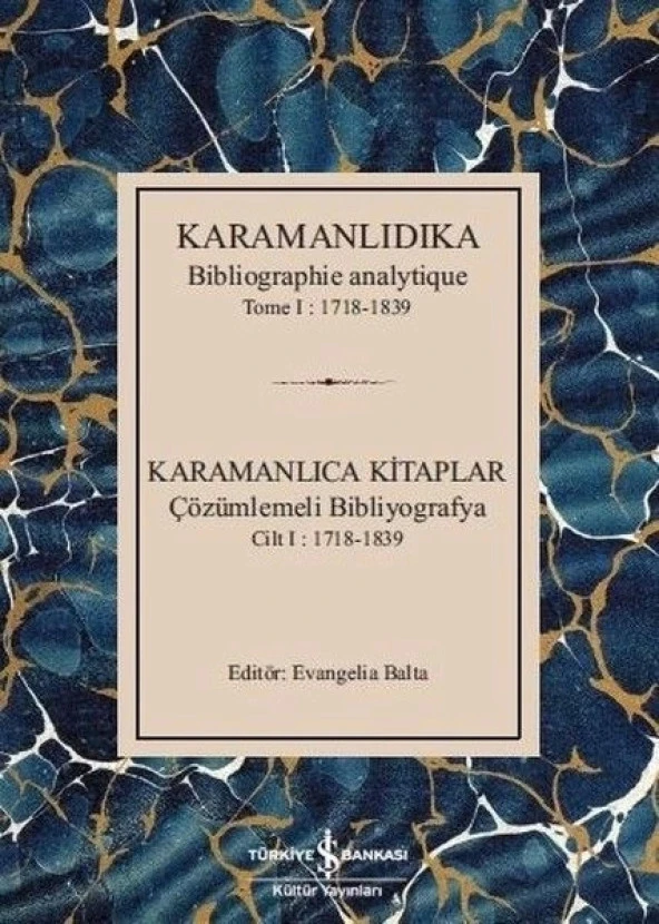 Karamanlıdıka-Karamanlıca Kitaplar Cilt 1: 1718-1839