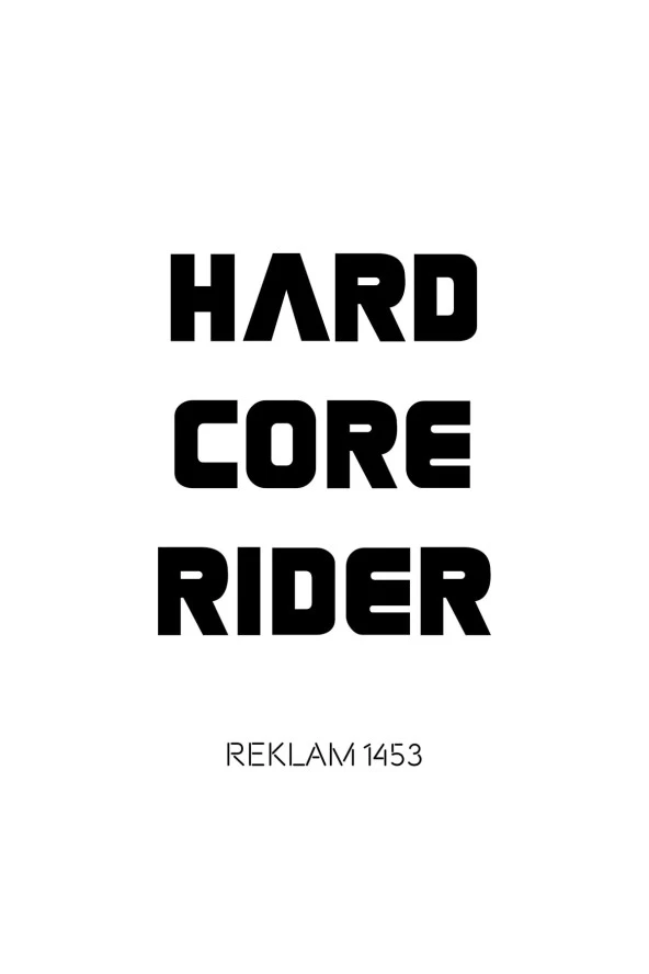 Hard Core Rider Oto Cam Sticker Siyah 20*17 Cm