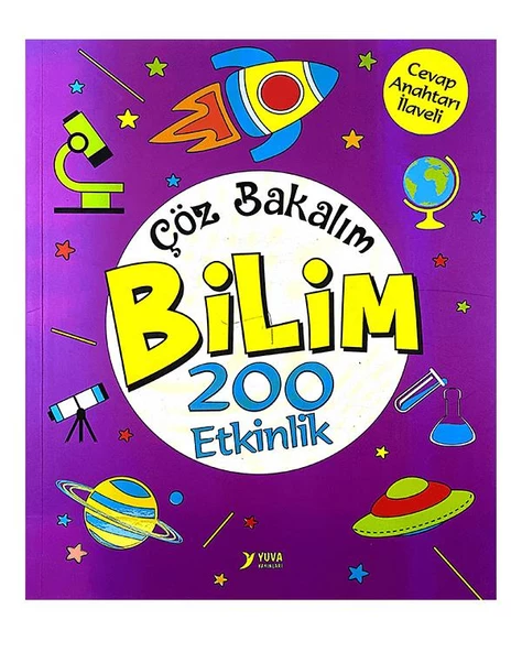 Çöz Bakalım 200 Bilim Etkinlik Kitabı Yuva Yayınları