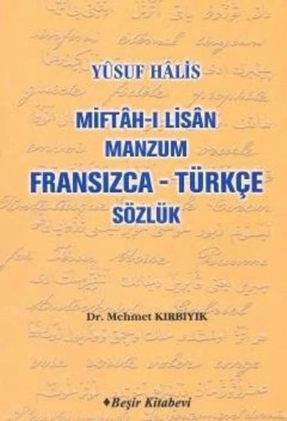 Miftah-ı Lisan Manzum Fransızca Türkçe Sözlük