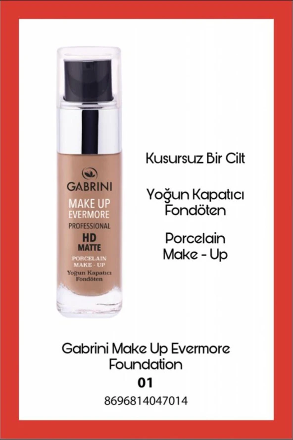 GABRİNİ Make Up Evermore Foundation - 01