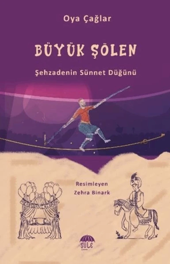 Büyük Şenlik (Şehzadenin Sünnet Düğünü)