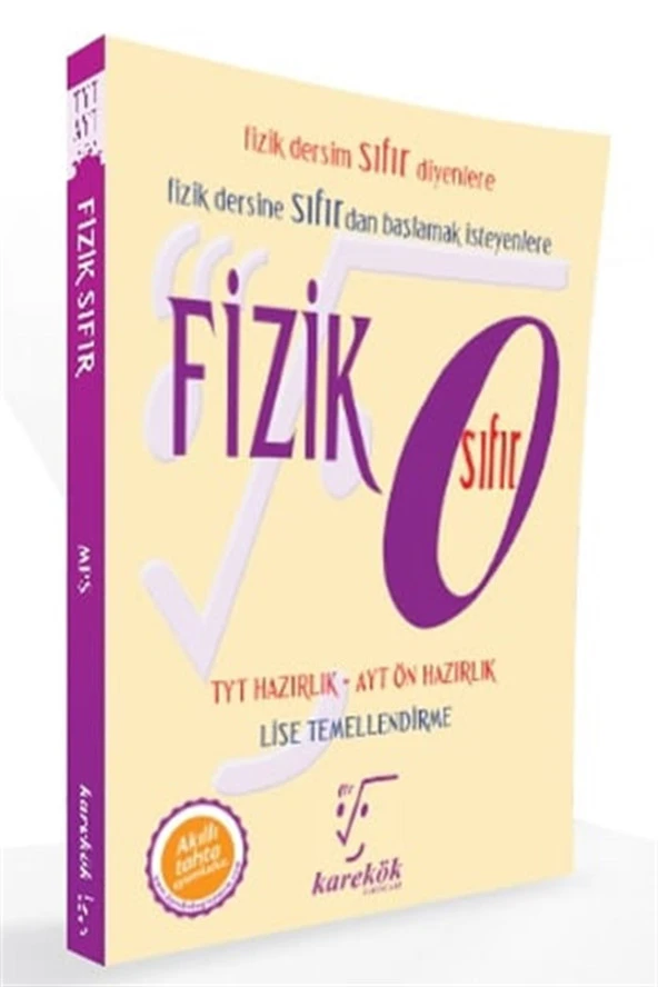 KAREKÖK FİZİK SIFIR LİSE TEMELLENDİRME