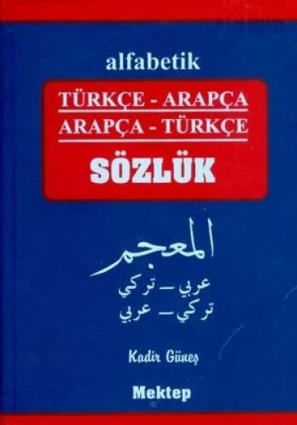 Alfabetik Türkçe-Arapça / Arapça-Türkçe Sözlük (Plastik Kapak)