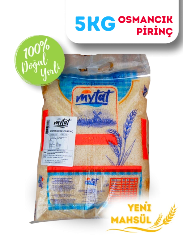 Mytat Doğal Yerli Üretim Osmancık Pirinç 5 kg (ÇUVAL)