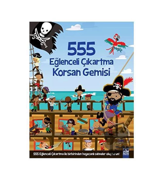 555 EĞLENCELİ ÇIKARTMA - KORSAN GEMİSİ