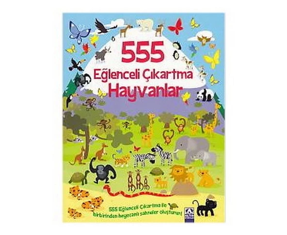 555 EĞLENCELİ ÇIKARTMA - HAYVANLAR