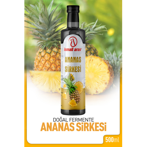 İsmail Aras Ananas Sirkesi 500 Ml