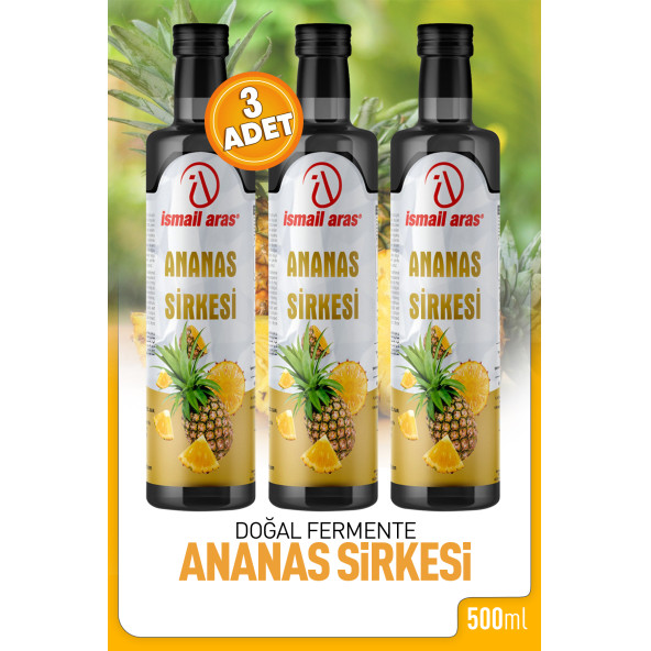 İsmail Aras Ananas Sirkesi 3 Adet