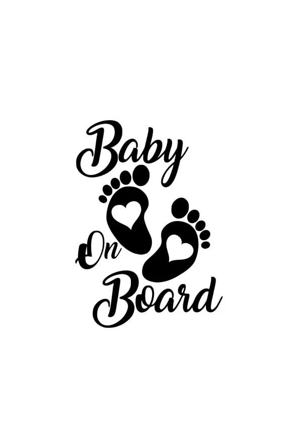 Baby on Board Ayaklar Oto özel yeni sticker Siyah 15 x 21 cm