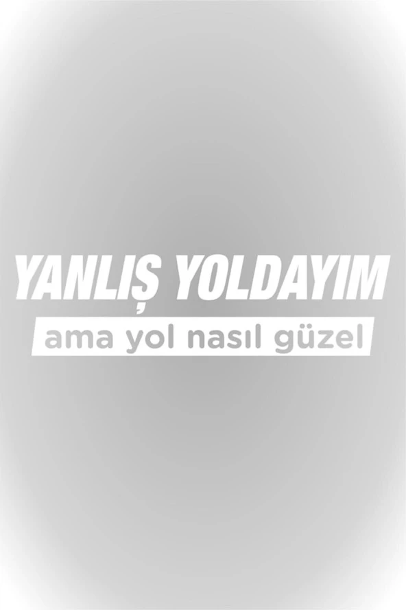 Yanlış Yoldayım Ama Yol Nasıl Güzel Oto Cam özel yeni sticker Beyaz 20*5,5 Cm
