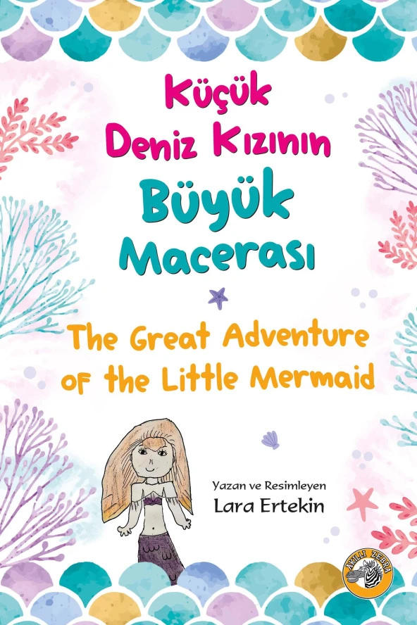 Küçük Deniz Kızının Büyük Macerası - Lara Ertekin