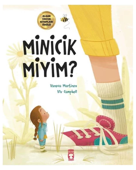 Timaş Çocuk Minicik Miyim?