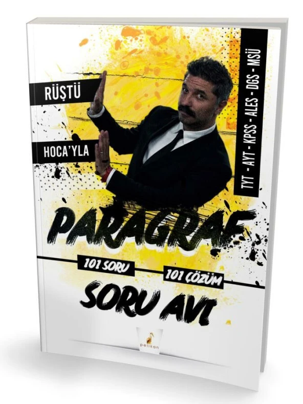 Pelikan Yayınları Rüştü Hocayla Paragraf Soru Avı 101 Soru 101 Çözüm
