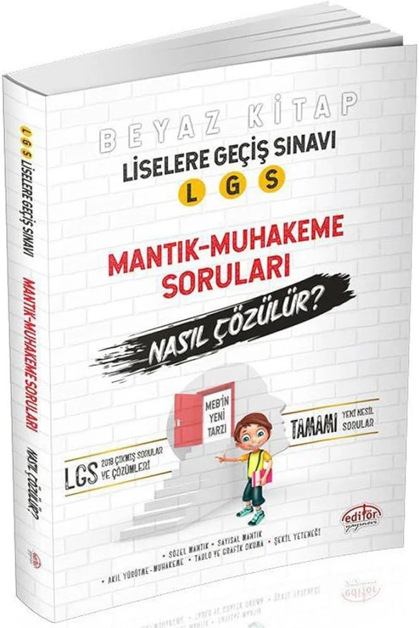 EDİTÖR LGS MANTIK MUHAKEME SORULARI BEYAZ KİTAP