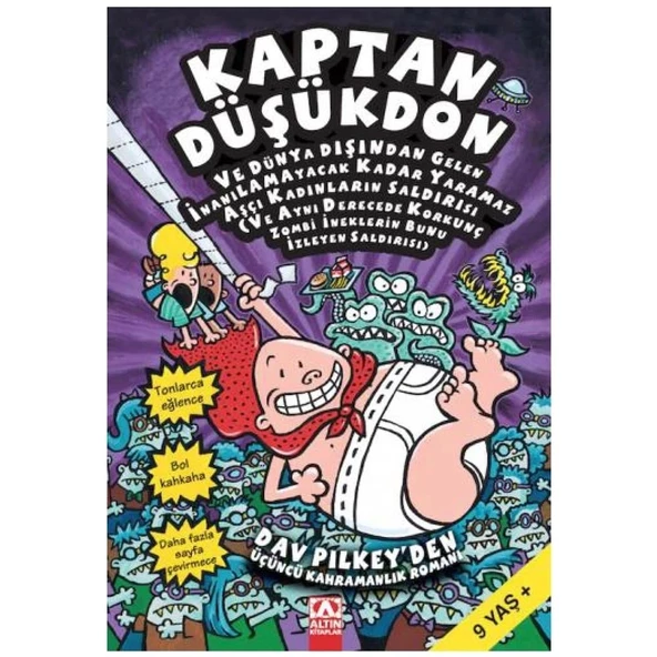 KAPTAN DÜŞÜKDON 3. KİTAP - KAPTAN DÜŞÜKDON VE DÜNYA DIŞINDAN GELEN İNANILAMAYACAK KADAR YARAMAZ AŞÇI