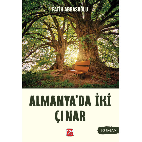 Almanya'da İki Çınar - Fatih Abbasoğlu
