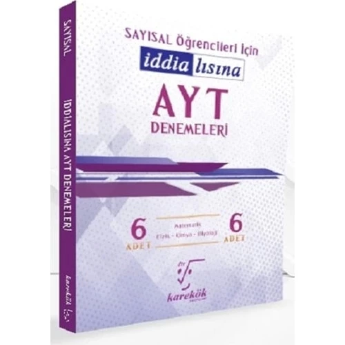 AYT İDDİALISINA SAYISAL 6 DENEME   KAREKÖK