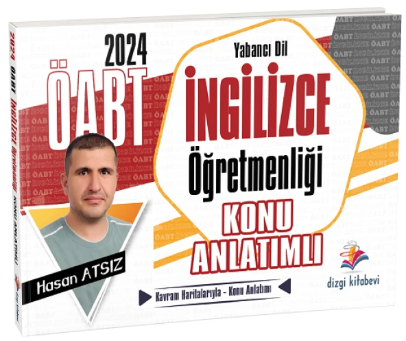 Dizgi Kitap 2024 ÖABT İngilizce Öğretmenliği Konu Anlatımı - Hasan Atsız Dizgi Kitap