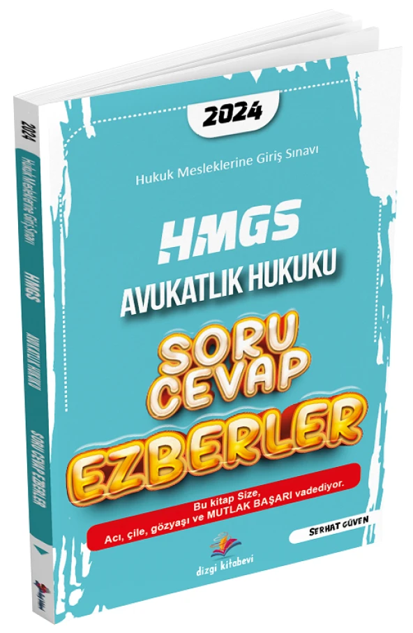 Dizgi Kitap 2024 HMGS Avukatlık Hukuku Soru Cevap Ezberler - Serhat Güven Dizgi Kitap