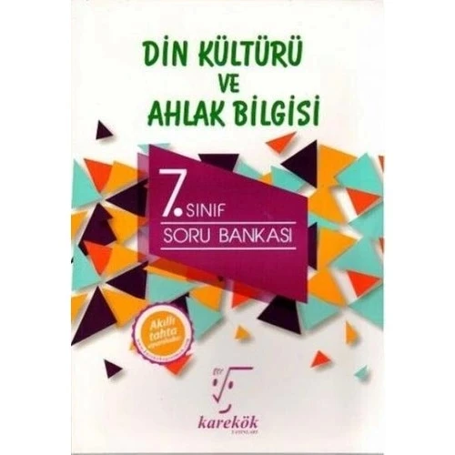 KAREKÖK 7.SINIF DİN KÜLTÜRÜ SORU BANKASI