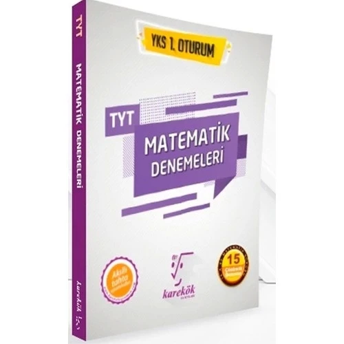 Karekök Tyt Matematik 15 Çözümlü Denemeleri Yks 1.Oturum