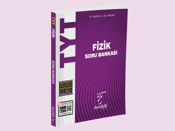 KAREKÖK TYT FİZİK SORU BANKASI