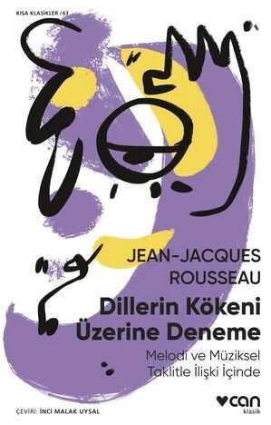 Dillerin Kökeni Üzerine Deneme Jean Jacques Rousseau Can Yayınları