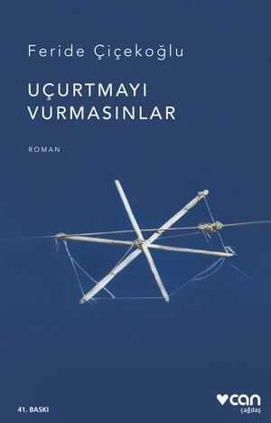 Uçurtmayı Vurmasınlar Can Yayınları