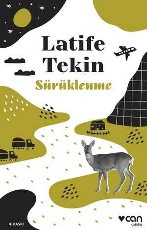 Sürüklenme Latife Tekin Can Yayınları