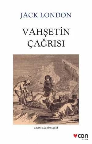 Vahşetin Çağrısı Jack London Can Yayınları