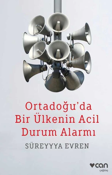 Ortadoğuda Bir Ülkenin Acil Durum Alarmı Can Yayınları