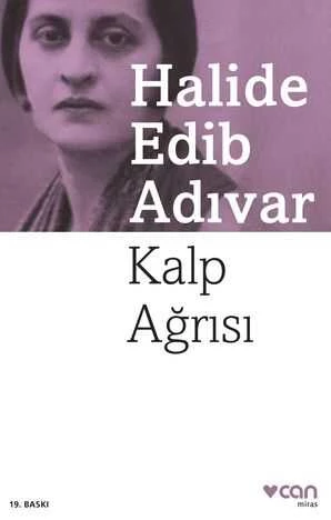 Kalp Ağrısı Halide Edib Adıvar Can Yayınları
