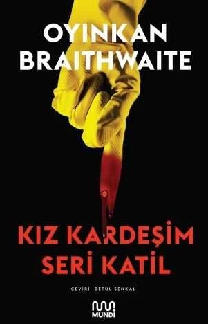Kız Kardeşim Seri Katil Oyinkan Braithwaite ürün görseli 1