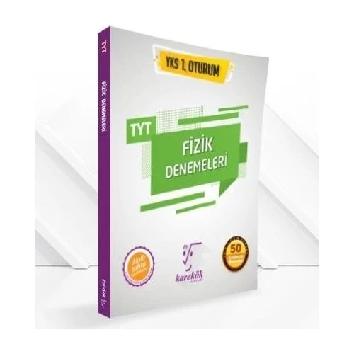 KAREKÖK TYT FİZİK 50 ÇÖZÜMLÜ DENEMELERİ YKS 1.OTURUM