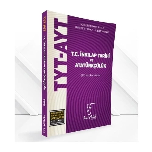 KAREKÖK TYT AYT İNKİLAP TARİHİ VE ATATÜRKÇÜLÜK