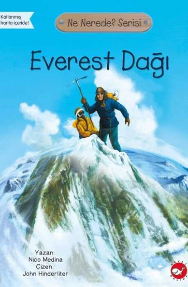 Everest Dağı Ne Nerede? Beyaz Balina Yayınları